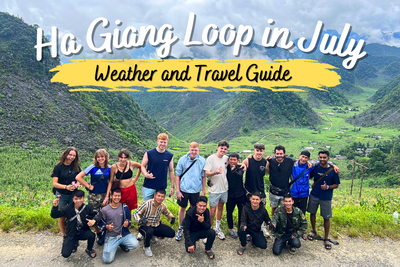 Ha Giang Loop in July: Weather and Travel Guide by Jasmine Tours