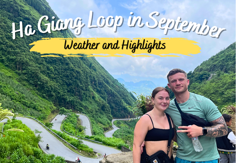 Ha Giang Loop in September: Weather and Highlights by Jasmine Tours