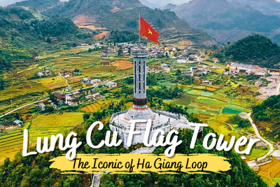 Ha Giang Loop: Discover the Iconic Lung Cu Flag Tower