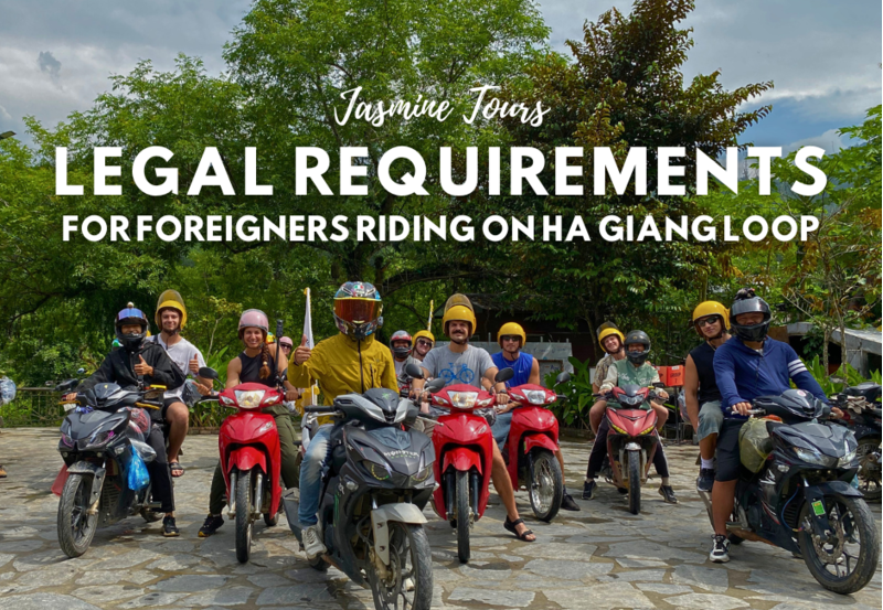 Legal Requirements for Foreigners Riding on Ha Giang Loop