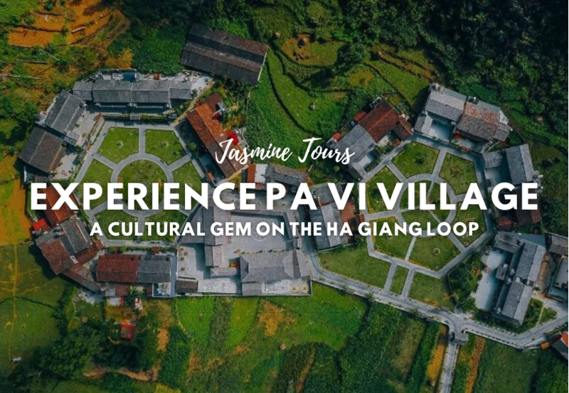 Experience Pa Vi Village: A Cultural Gem on the Ha Giang Loop