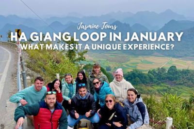 What Makes the Ha Giang Loop in January a Unique Experience?