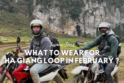 What to Wear for Ha Giang Loop in February: Cold Weather Riding Tips