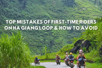 Top Mistakes of First-Time Riders on Ha Giang Loop and How to Avoid