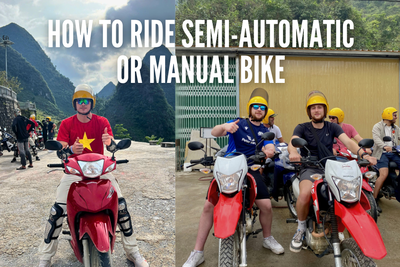 How to Ride Semi-Automatic or Manual Bike on the Ha Giang Loop