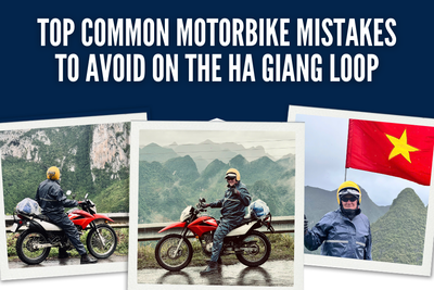 Top Common Motorbike Mistakes to Avoid on the Ha Giang Loop