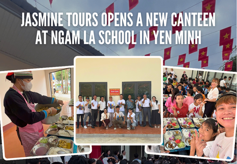 Jasmine Tours Opens a New Canteen at Ngam La School in Yen Minh