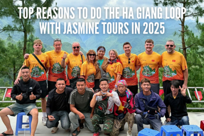 Top Reasons to Do the Ha Giang Loop with Jasmine Tours in 2025