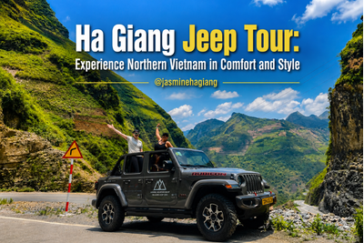Ha Giang Jeep Tour – A Journey That Leaves Footprints Only in Your Heart