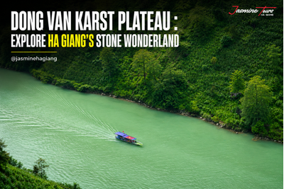 dong van karst plateau: Explore Ha Giang’s Stone Wonderland