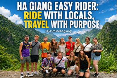 Ha Giang Easy Rider: Ride With Locals, Travel With Purpose