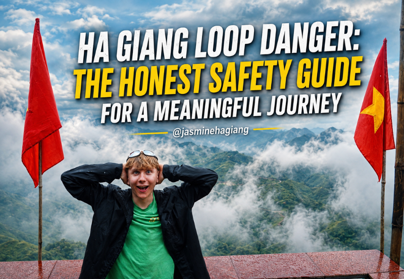 Ha Giang Loop Danger: The Honest Safety Guide for a Meaningful Journey